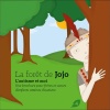 La forêt de Jojo - brochure pour les frères et soeurs d'enfants atteints d'autisme (4-8 ans)