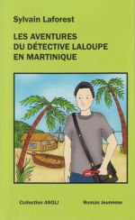 Les_aventures_du_detective_La_Loupe_en_Martinique